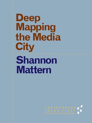 cover image of Deep Mapping the Media City